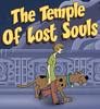 Scooby Doo Le Temple du jeu Lost Souls